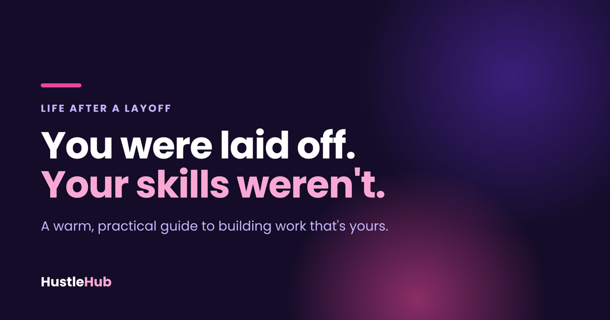 Life after a layoff: you were laid off, your skills weren't